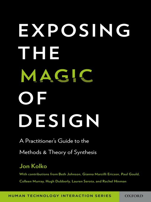 Title details for Exposing the Magic of Design by Jon Kolko - Wait list